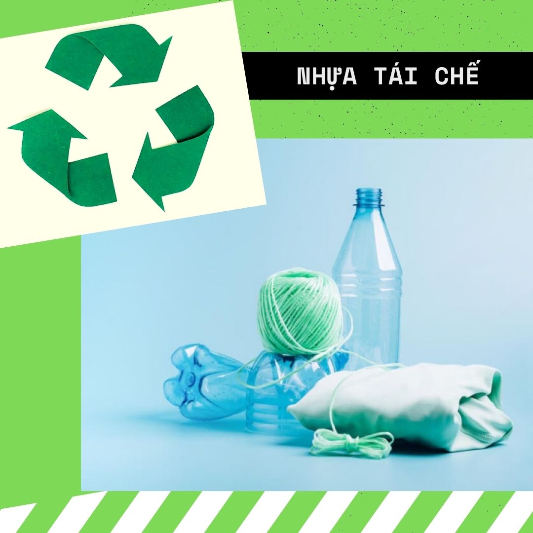 Nhựa tái chế và những ứng dụng giảm thiểu rác thải nhựa